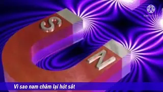 Vì sao nam châm lại hút sắt || kiến thức tv