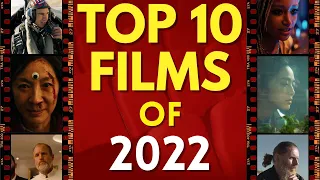 The Top 10 Films of 2022