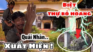 Kỳ lạ xuất hiện “Quái nhân” Ẩn Mình Trong Biệt Thự Bỏ Hoang