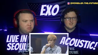 EXO EXO'rDIUM IN SEOUL ( UNFAIR + ACOUSTIC MEDLEY ) | Reaction!!