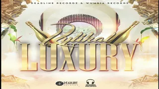 Rytikal - Luxury (2021