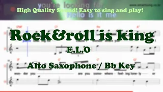 Rock & roll is king - E.L.O (Alto Saxophone Sheet Music Bb Key / Karaoke / Easy Solo Cover)