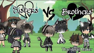 Sisters vs bad brothers | glsb | gacha life singing battle D; | ReAd DeSc