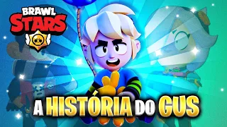 A HISTÓRIA DO GUS!!! BRAWL STARS