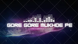 Gore Gore Mukhde Pe kala kala chashma - Remix - DJ Buddha Dubai x DJ Sourabh | S3 Remix |