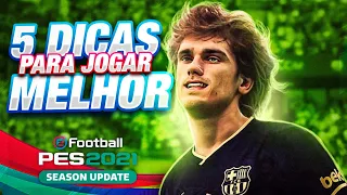 PES 2021: 💥 5 DICAS VALIOSAS PARA JOGAR MELHOR (VENÇA MAIS PARTIDAS)