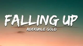 Adekunle Gold - Falling Up  (Lyrics)