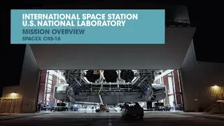 SpaceX CRS-16 Mission Launching New ISS National Lab Science