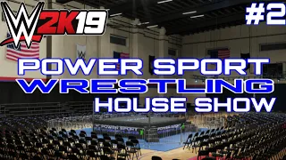 WWE2K19 - PSW HOUSE SHOW - WWE2K19 CAW LEAGUE - Episode 2