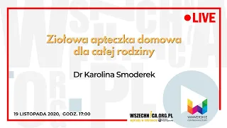 Ziołowa apteczka domowa dla całej rodziny / Dr Karolina Smoderek