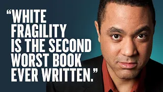 John McWhorter gives his opinion on Robin DiAngelo & Ibram X. Kendi