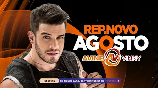 AVINE VINNY - REPERTÓRIO NOVO DE AGOSTO 2022 - ATUALIZADO NOVO 2022 - CD NOVO 2022