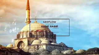 Geeflow Musab - Turkish HASBİ RABBİ - حسبي ربي جل الله