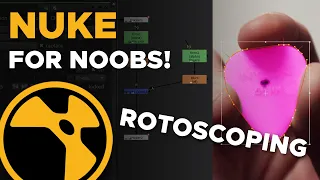 Basics Of Rotoscoping | NUKE FOR NOOBS!