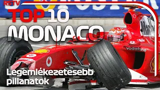 F1 TOP 10 MONACO - Legemlékezetesebb pillanatok