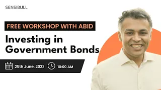 Investing in Government Bonds | FREE Workshop | Abid Hassan