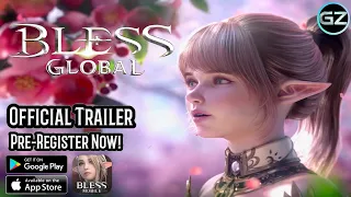BLESS GLOBAL - Official Trailer - PRE-REGISTER NOW! - Android/iOS