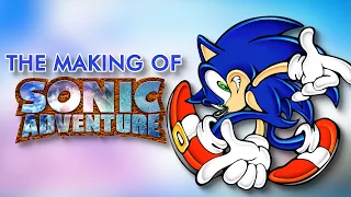 The Making of Sonic Adventure | Jordan H.J.