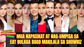 Mga PINASIKAT ng EAT BULAGA at Nag UMPISA sa EB Bago sila SUMIKAT at Nakilala sa Showbiz