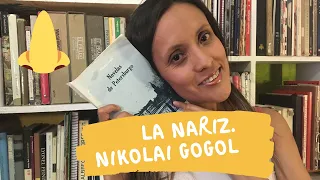 La nariz. Nikolai Gogol.    #QuédateEnCasa #Conmigo #LibrosLeídos #ladivinalecturaconmale