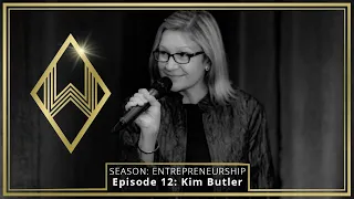 Kim Butler - Doing Business Your Own Way and Succeeding