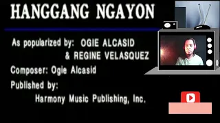Hanggang Ngayon (Male Part Only - Karaoke) - Ogie Alcasid ft. Regine Velasquez