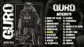 Guro - Anticristo FULL ALBUM (2020 - Grindcore / Deathgrind)
