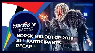 Norsk Melodi Grand Prix 2020 (Norway) | All Participants | RECAP