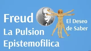 Freud, La Pulsion Epistemofilica