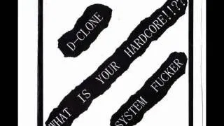 System Fucker & D-Clone (FULL SPLIT)