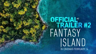 Fantasy Island | Official Trailer #2 | In Cinemas February 14