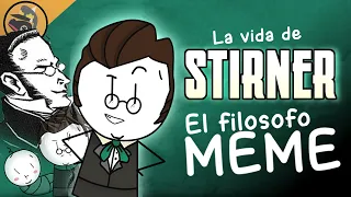 La única vida de Max Stirner: El Filósofo Meme