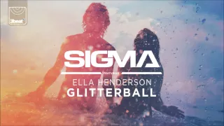 Sigma ft. Ella Henderson - Glitterball (Hollaphonic Mix)