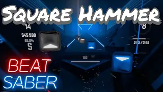 Beat Saber - Square Hammer (Expert)