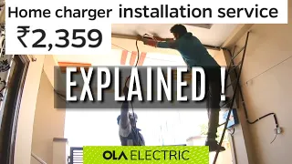 Rs: 2359 | Ola Home Charger Installation | Explained