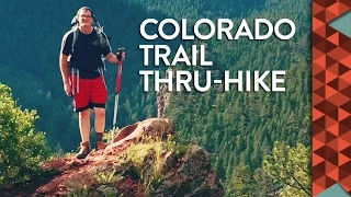 The Colorado Trail & Backpacking Mistakes