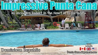 Impressive Hotel Punta Cana in the Heart of El Cortecito & Los Corales, just walk out for Local Life