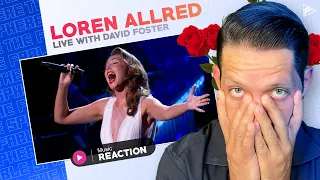 FIRST TIME LISTENING TO: Loren Allred Live with David Foster - "Never Enough" (REACTION)