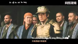 [Vietsub + Kara] Anh Hùng Đại Mạc《Heroes of The Gobi》- Thành Long《成龍》Jackie Chan [OST Dragon Blade]