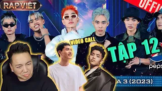 LJ Reaction -  Rap Việt Mùa 3 - Tập 12 I Video call cùng Mikelodic &  TEZ