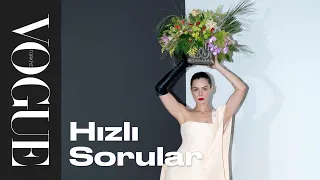 Özge Özpirinçci ile Hızlı Sorular | Vogue Türkiye