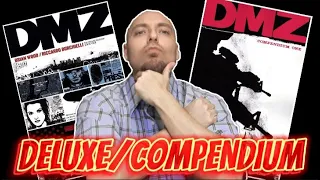 DMZ Hardcovers vs Compendiums Overview