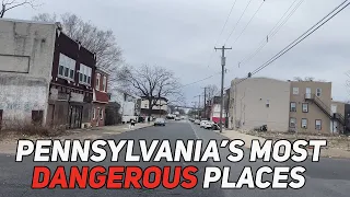 The 10 Most DANGEROUS Cities in Pennsylvania