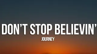 Journey - Don't Stop Believin' (Lyrics)