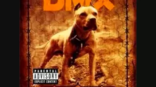 DMX - Where the hood at DIRTY+LYRICS