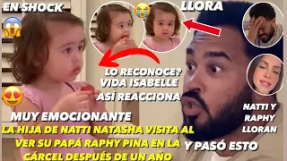 Natti Natasha Graba La Reacción De Su Hija Vida Isabelle Al Ver Su Papá Raphy Pina 1 Año Después 😱