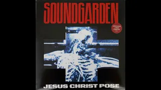 Soundgarden - Jesus Christ Pose