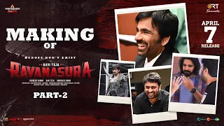 Making Of Ravanasura | Part 2 | Mass Maharaja Ravi Teja | Sushanth | Sudheer Varma | Abhishek Nama