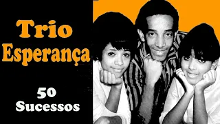 TrioEsperança - 50 Sucessos