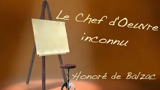 Livre audio : Le Chef d'Oeuvre inconnu, Honoré de Balzac (1ère Partie)